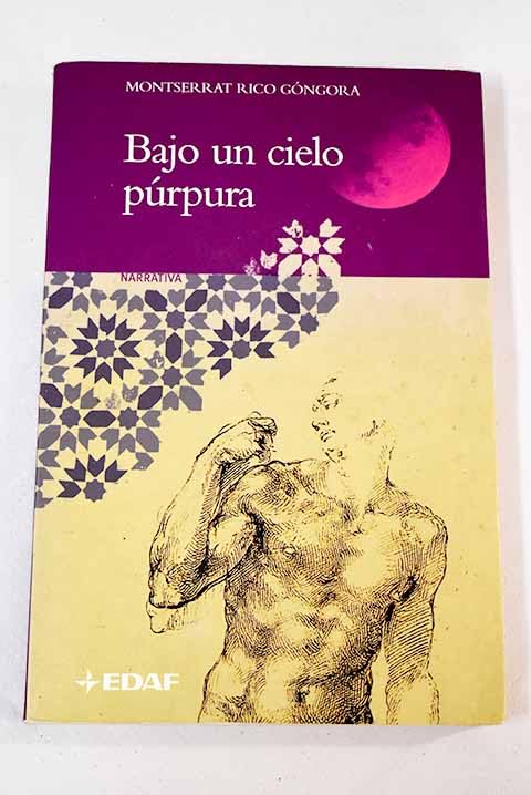 Bajo un cielo púrpura (Clio. Crónicas de la Historia)