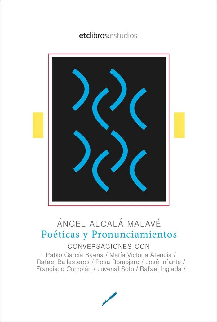 Poéticas y Pronunciamientos