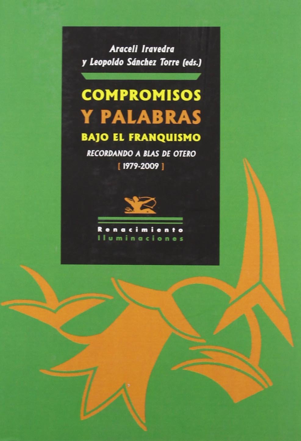 Compromisos Y Palabras Bajo El Fr