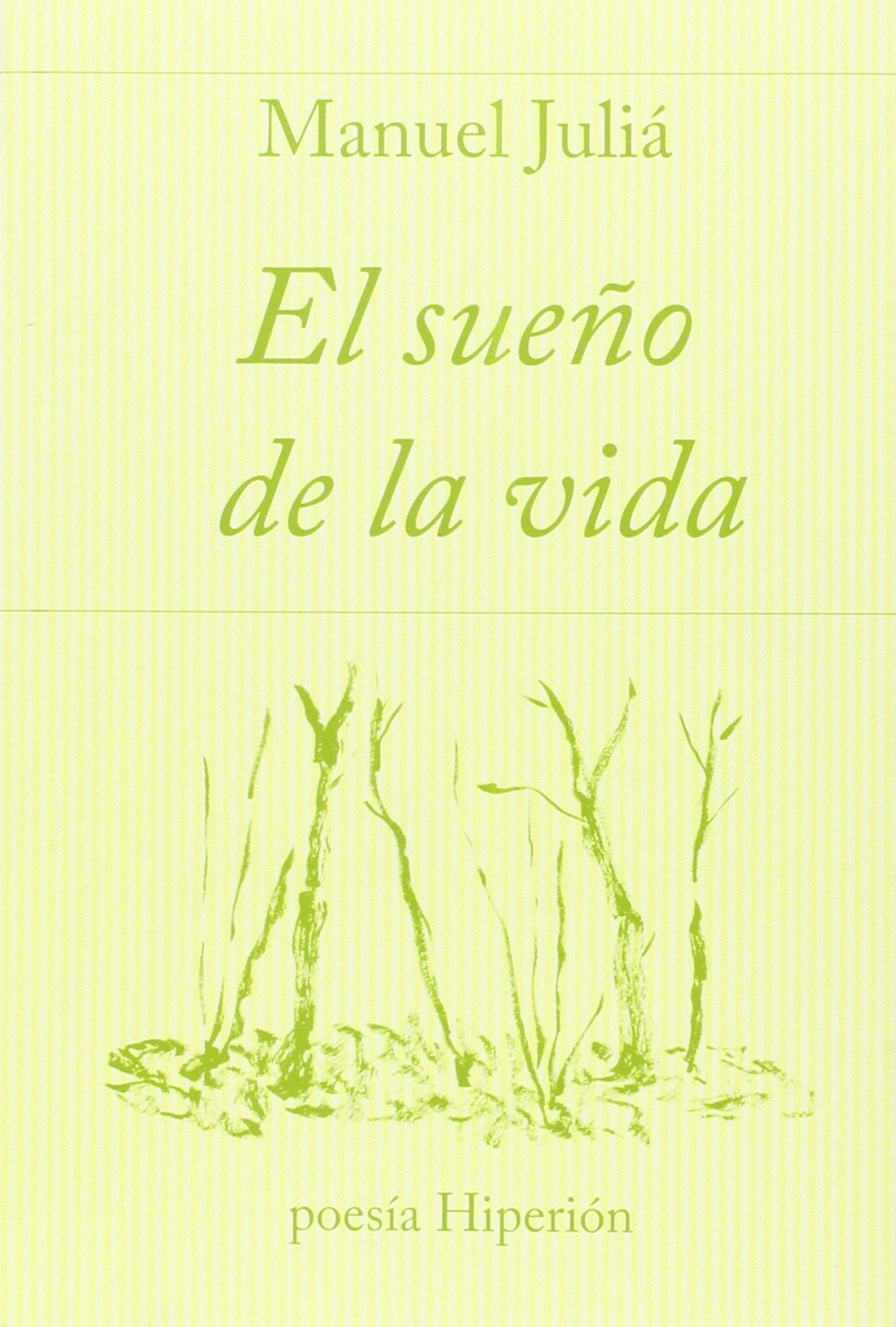 El sueño de la vida (poesía Hiperión)