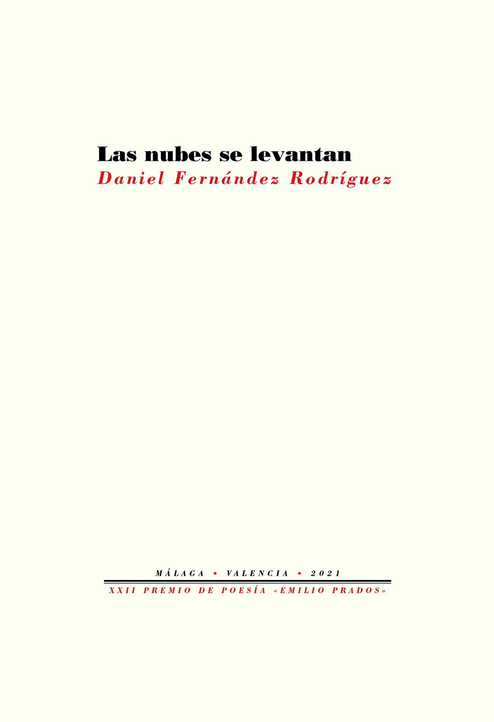 Las nubes se levantan (Fuera de colección)