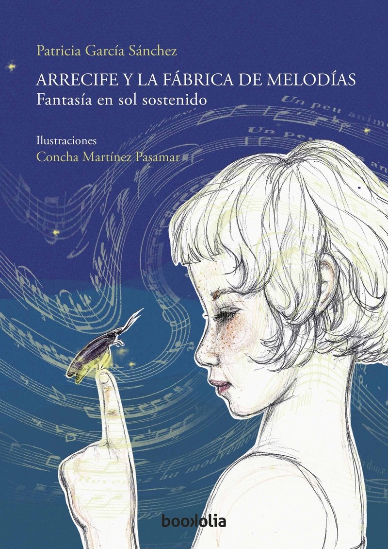 Arrecife y la fábrica de melodías -2ª edición: Fantasía en sol sostenido: 4 (Ilustrados)