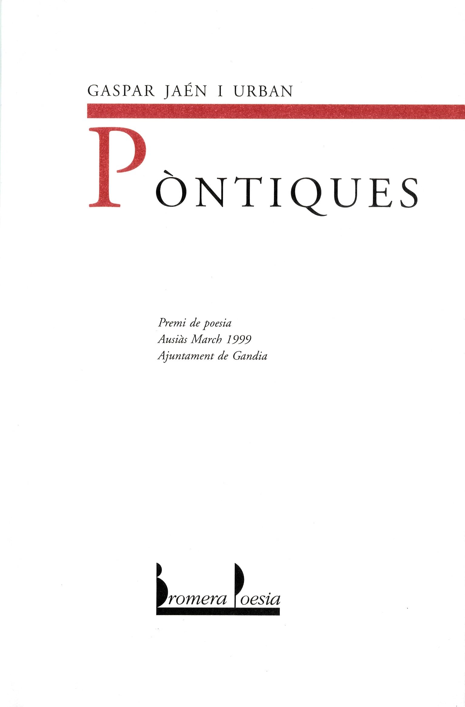 Pòntiques: 37 (Bromera Poesia)