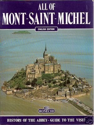 All of Mont-Saint-Michel (Classici per il turismo)