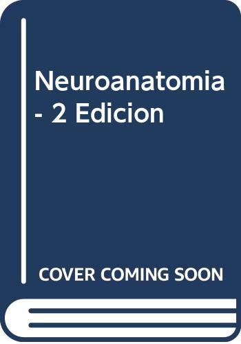 Neuroanatomía 2/e (Fuera de colección Out of series)