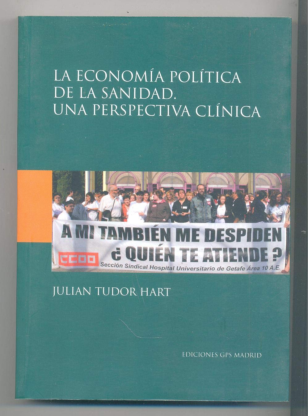 La economia politica de la sanidad