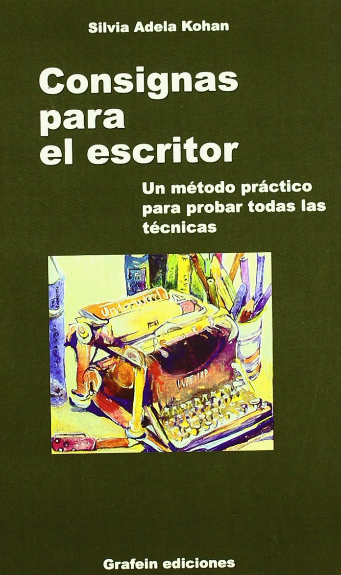 Consignas Para El Escritor