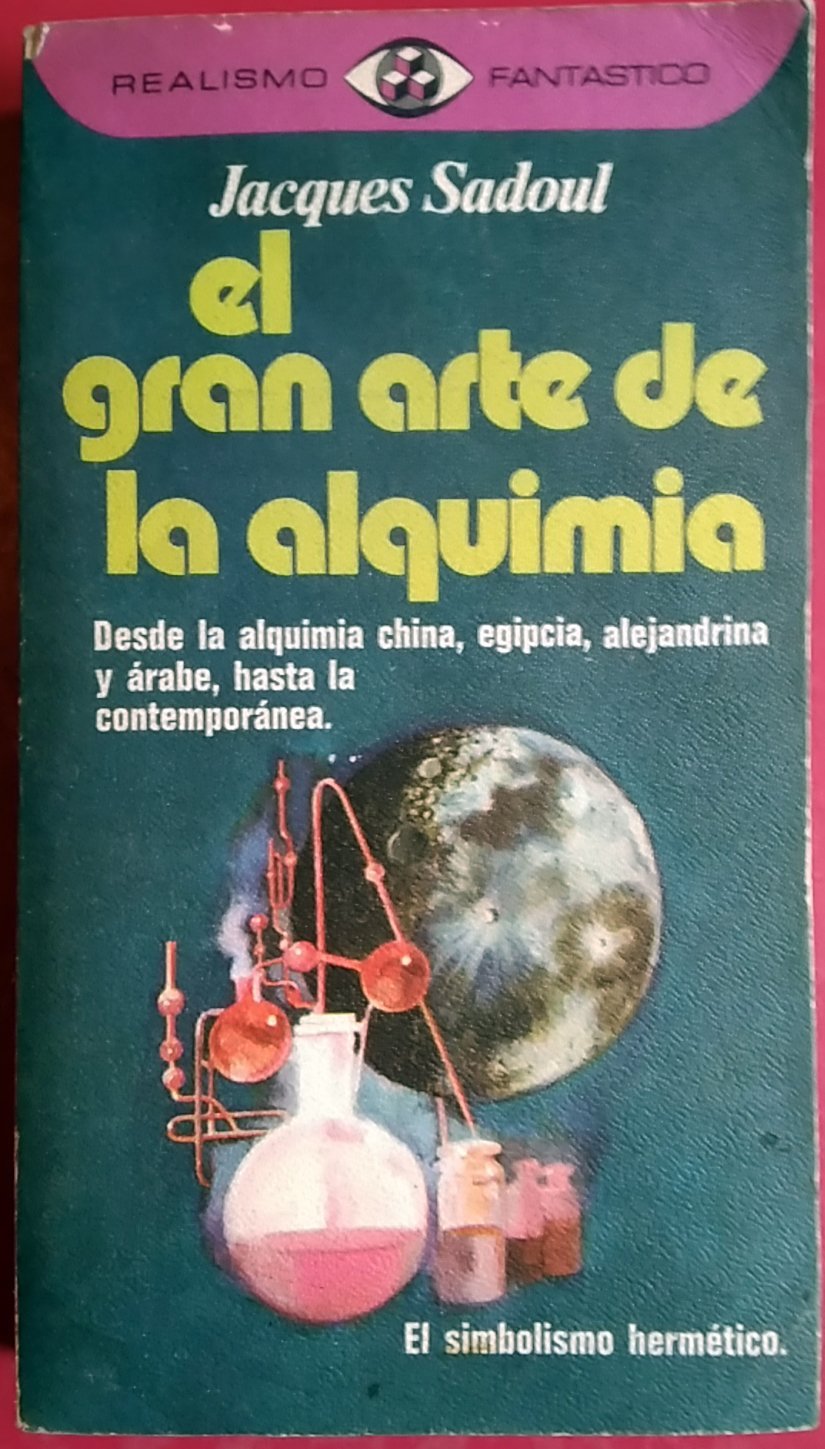 GRAN ARTE DE LA ALQUIMIA - EL