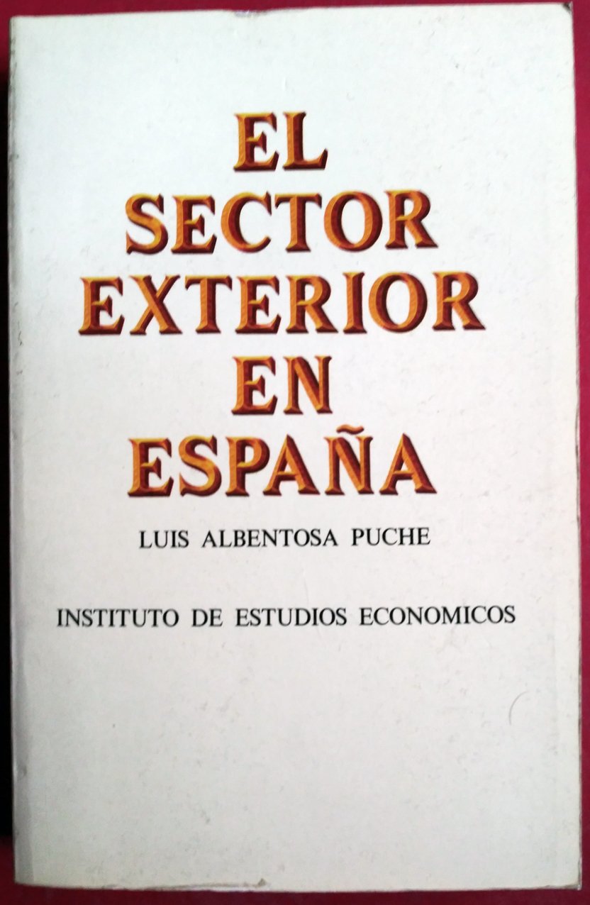 El sector exterior en España (Universidad)