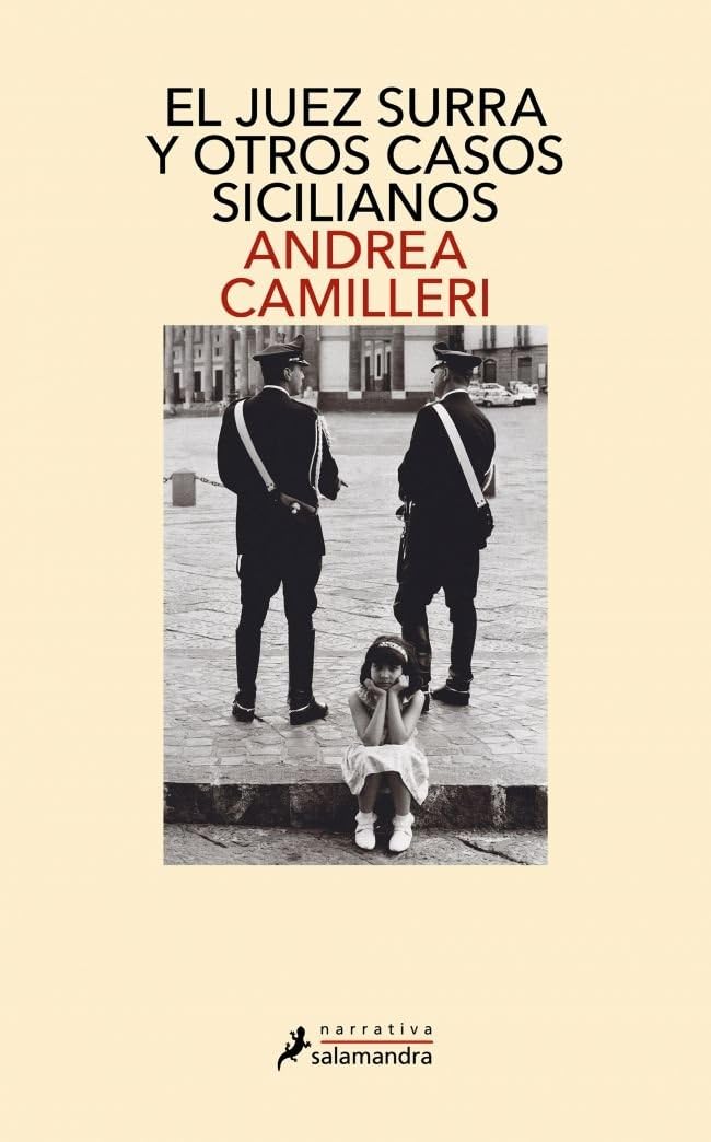 El juez Surra y otros casos sicilianos (Salamandra Narrativa)