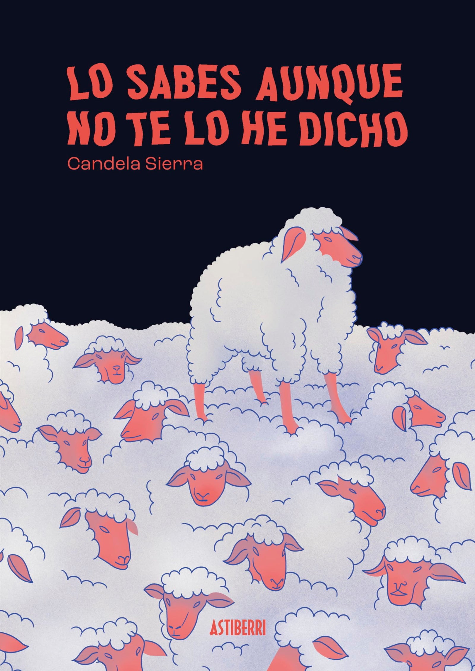 Lo sabes aunque no te lo he dicho: Premio Nacional del Cómic 2025 (Sillón Orejero)