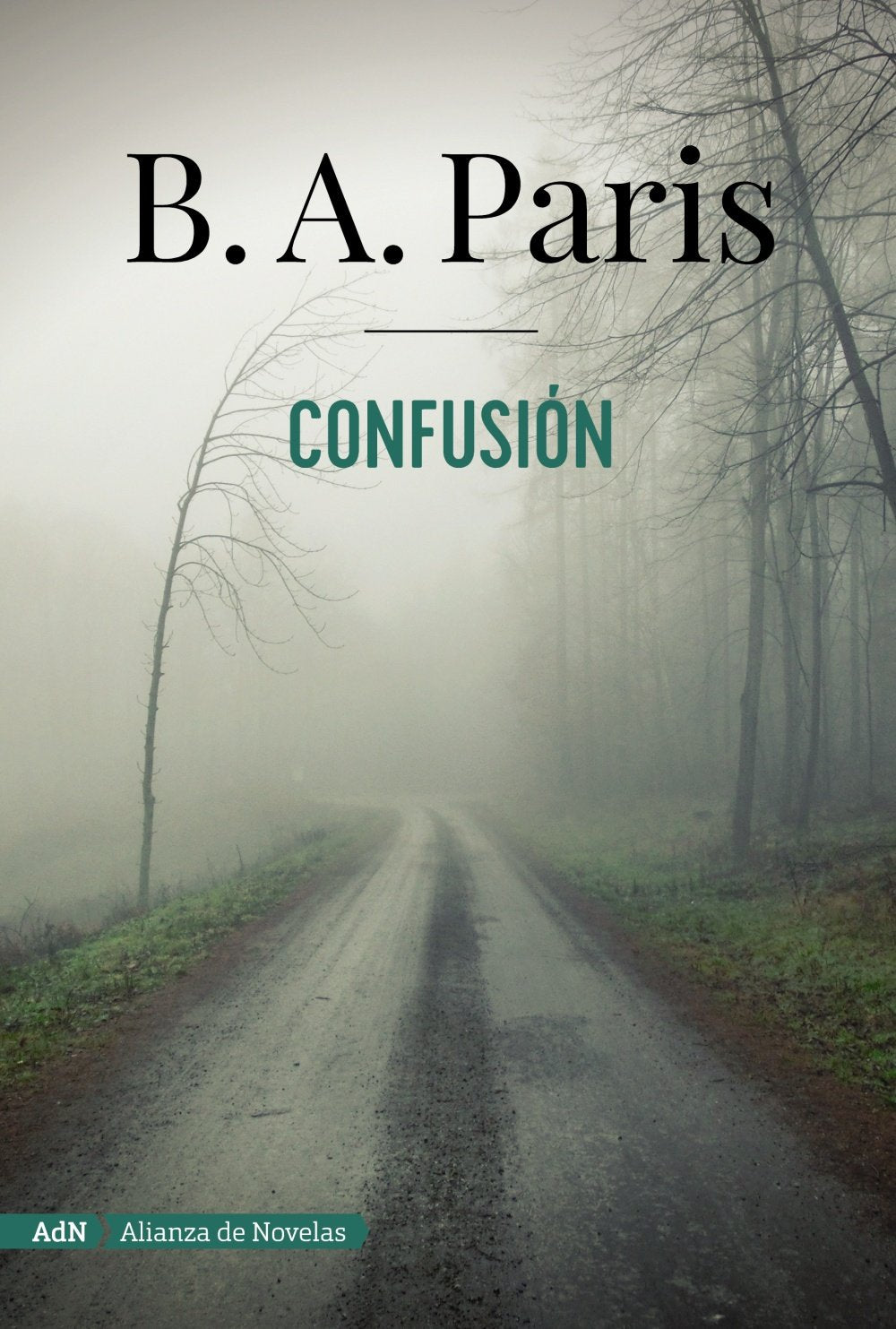 Confusión (AdN) (AdN Alianza de Novelas)