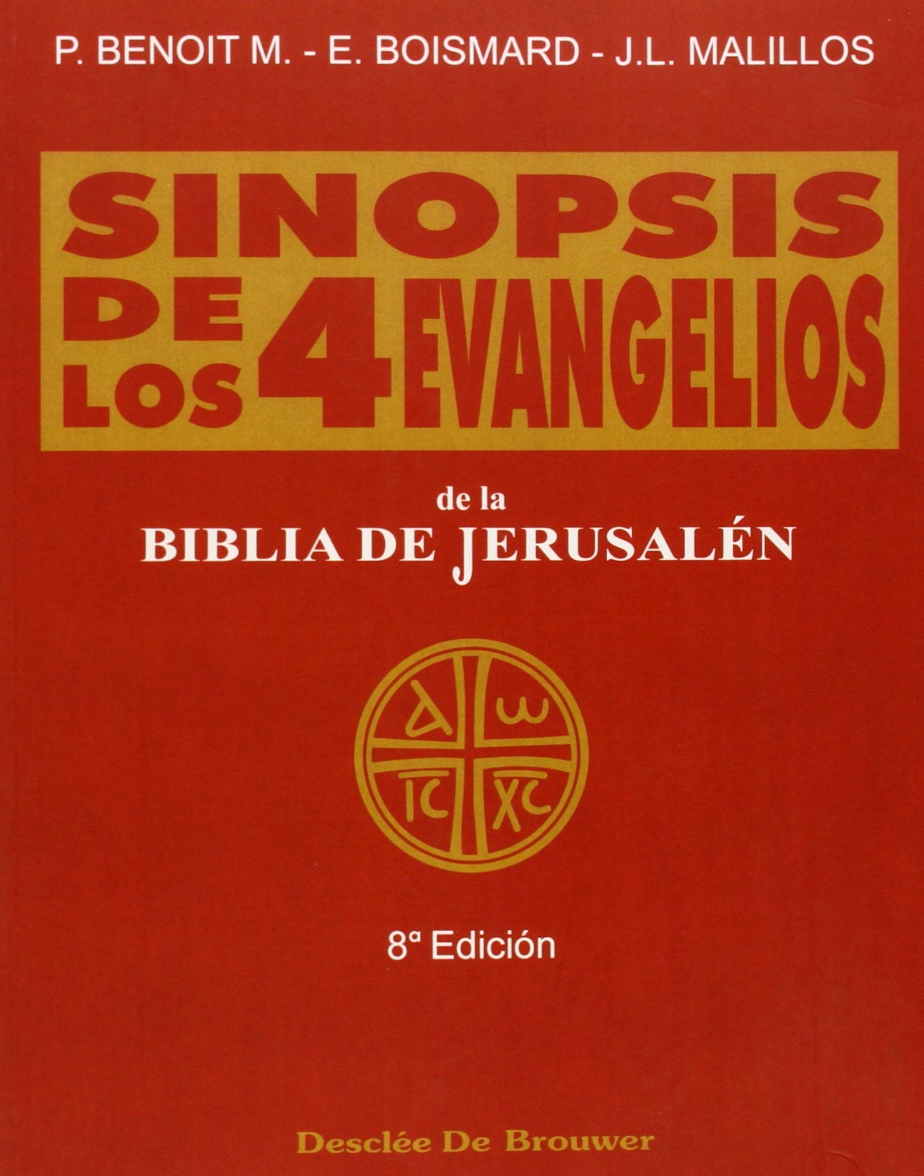 Sinopsis de los cuatro evangelios - vol. 1 (Biblia de Jerusalén)