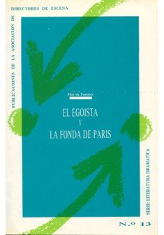 Fonda de Par¡s y el ego¡sta, la
