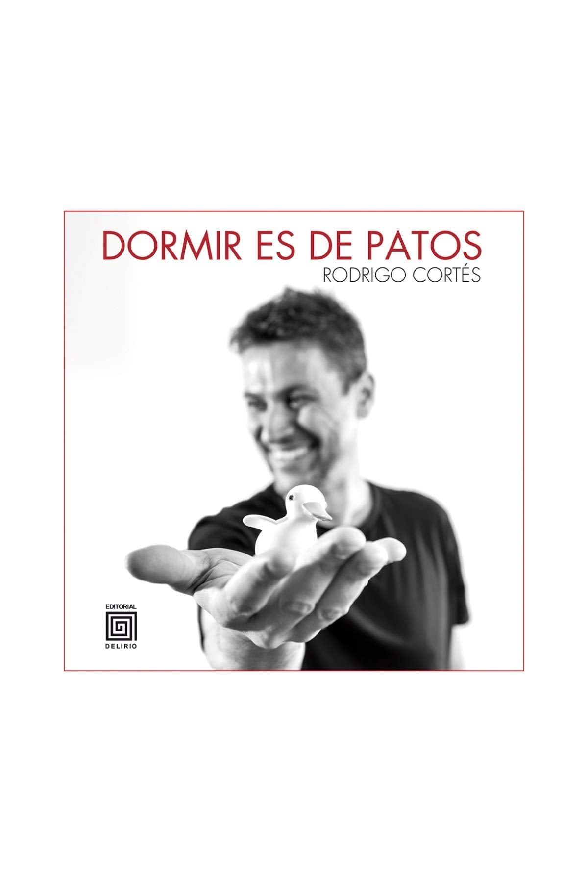Dormir es de patos: 2 (Colección Tragos)