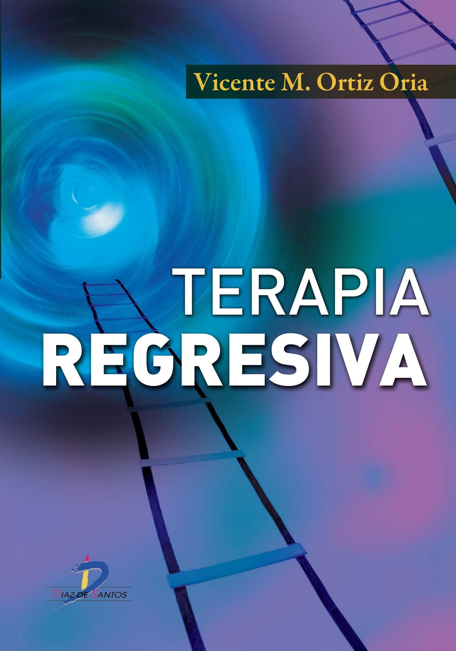 Terapia Regresiva (SIN COLECCION)