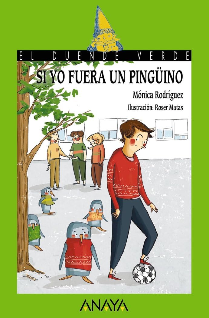 Si yo fuera un pingüino (LITERATURA INFANTIL - El Duende Verde)