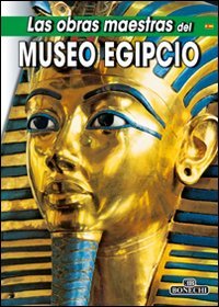 Las Obras maestras del Museo egipcio (Arte e musei)