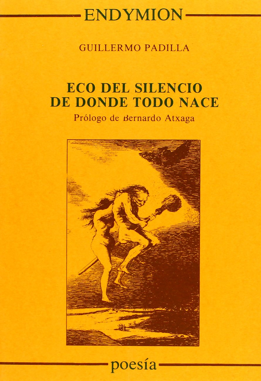 Eco del silencio de donde todo nace