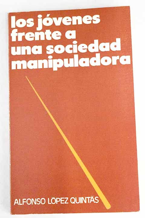 Los jovenes frente a una sociedad manipuladora