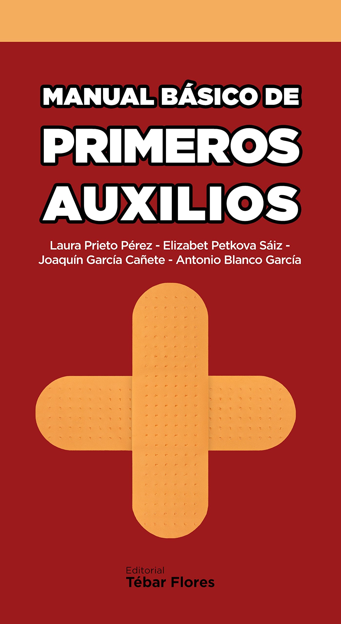 Manual básico de primeros auxilios (SIN COLECCION)