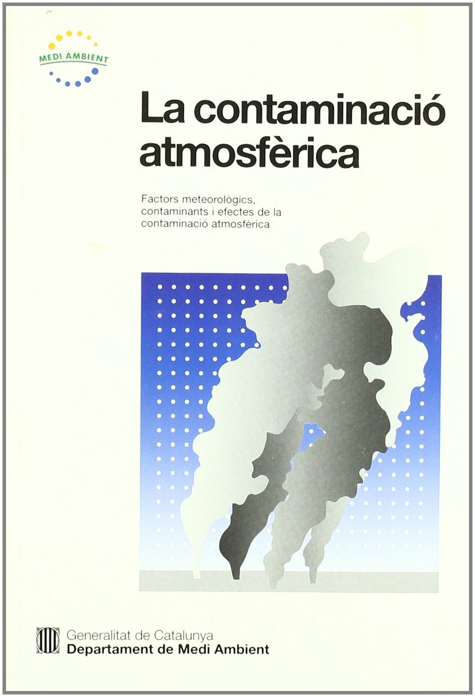 contaminació atmosfèrica: factors meteorològics