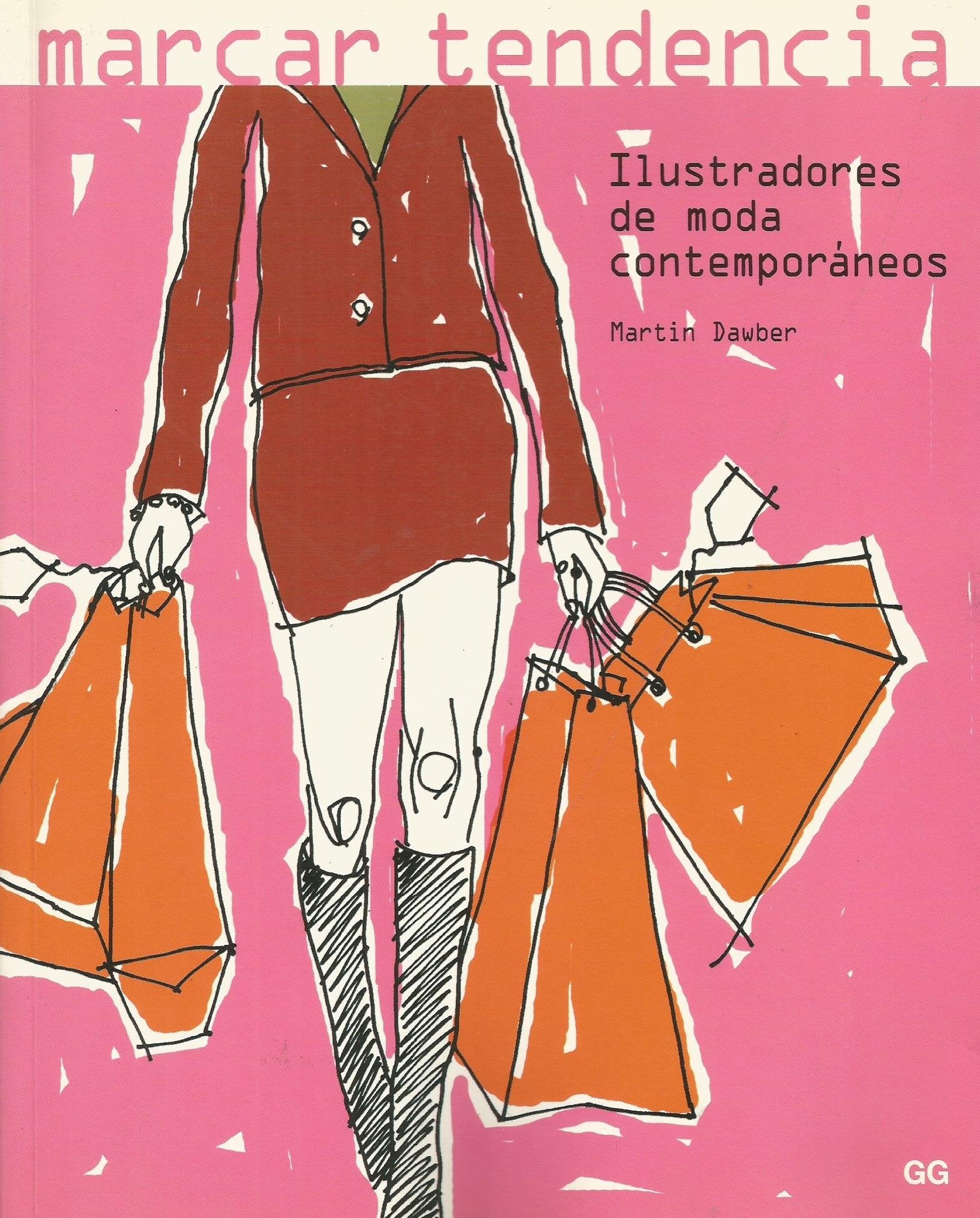 MARCAR TENDENCIAS-ILUSTRADORES MODA CONT (SIN COLECCION)
