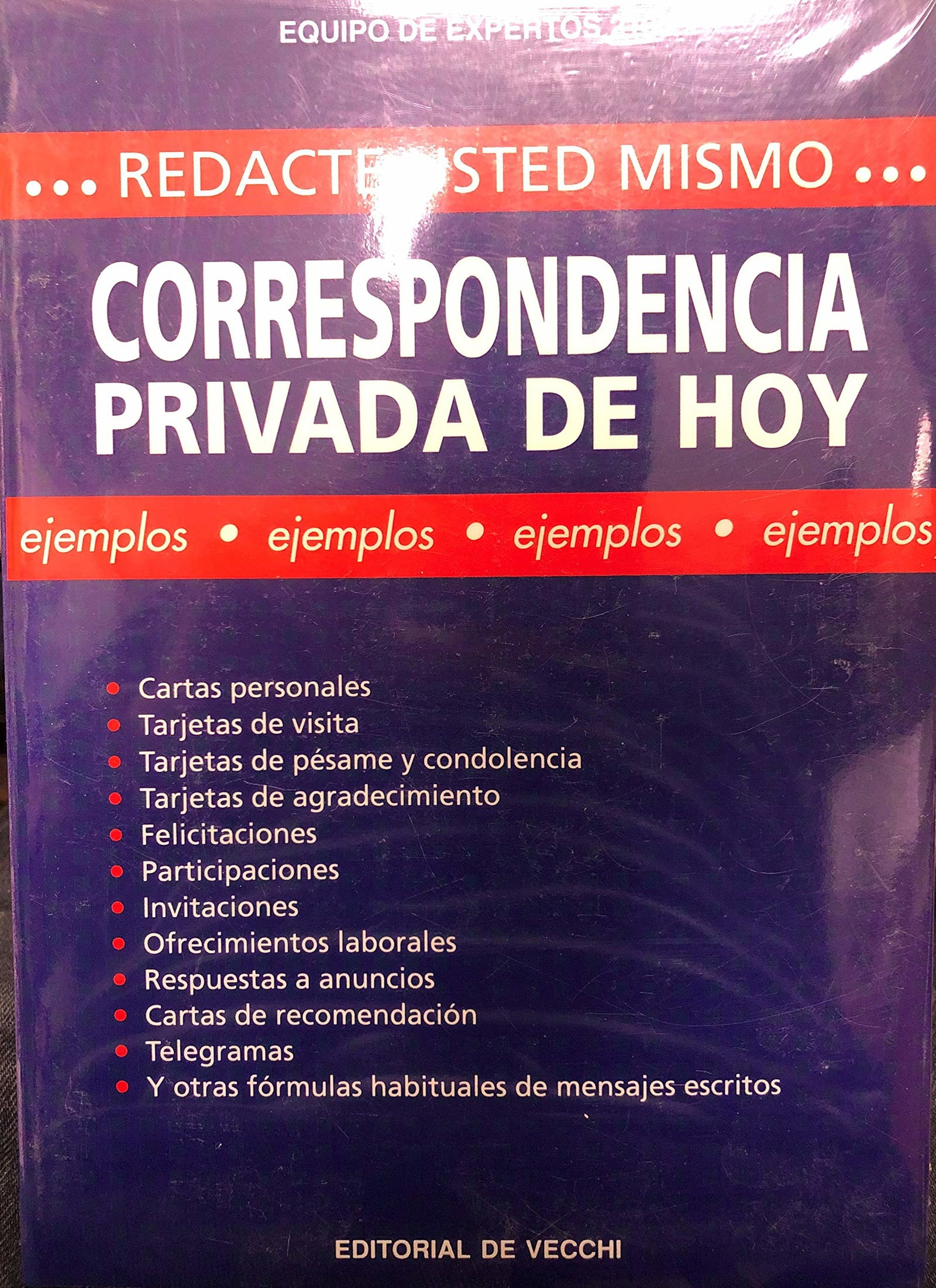 Redacte usted mismo correspondencia privada de hoy
