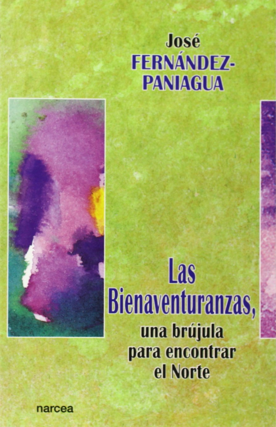 BIENAVENTURANZAS, UNA BRÚJULA: 213 (Espiritualidad)