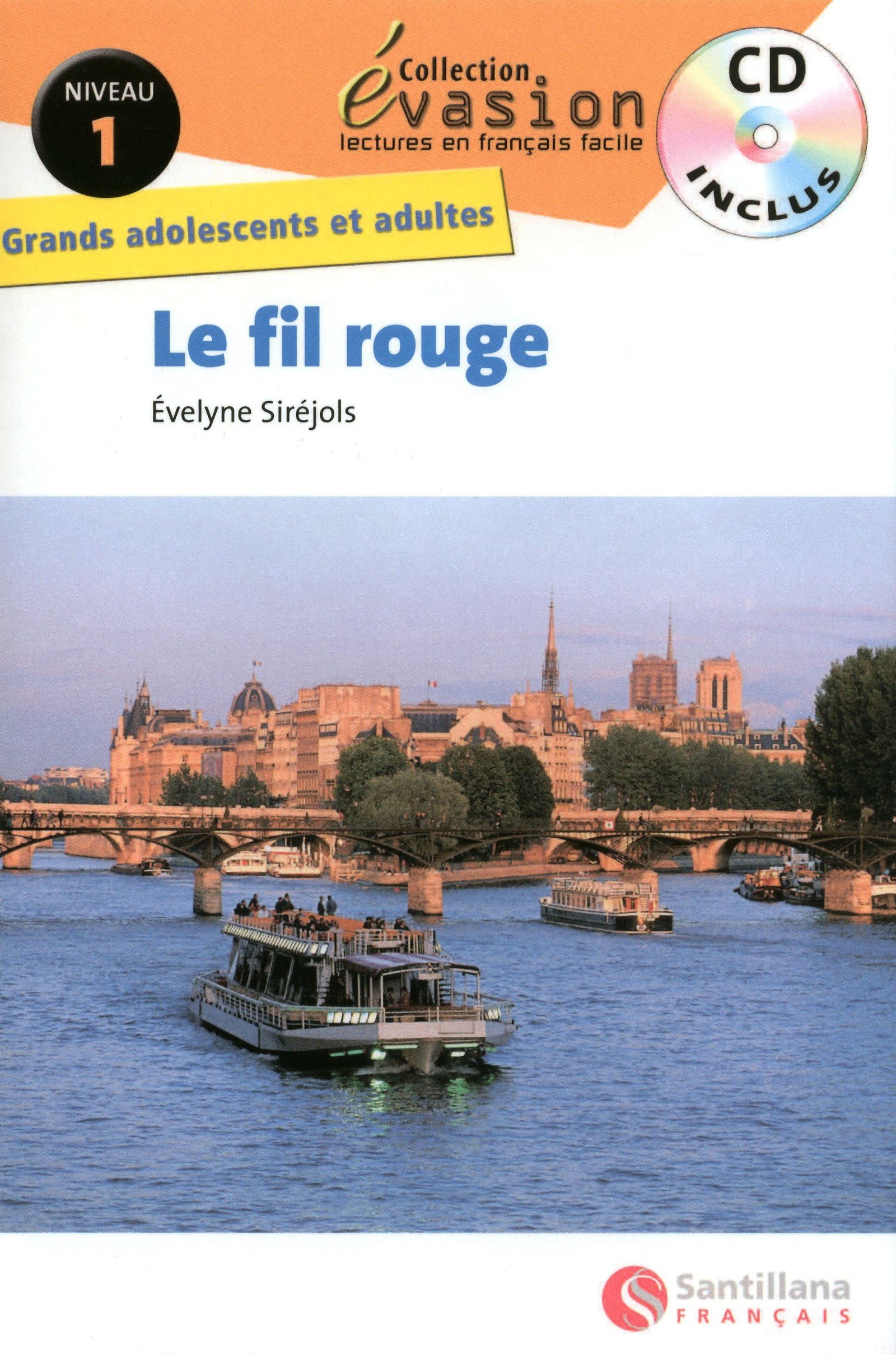 EVASION NIVEAU 1 LE FIL ROUGE + CD