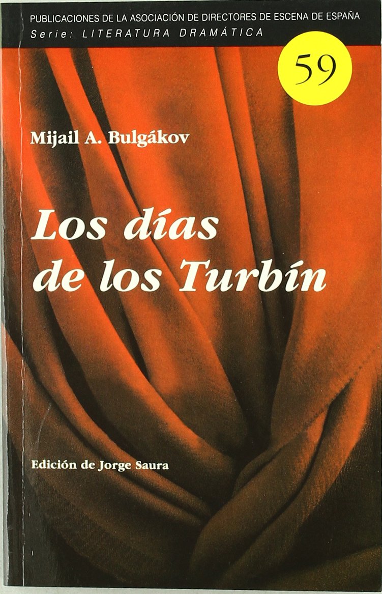 LOS DIAS DE LOS TURBIN