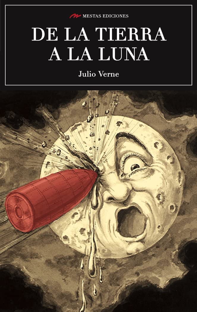 De la tierra a la luna: 77 (Selección clásicos universales)