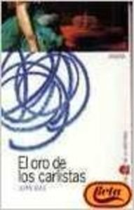 ORO DE LOS CARLISTAS,EL (SENDEROS DE LA HISTORIA)