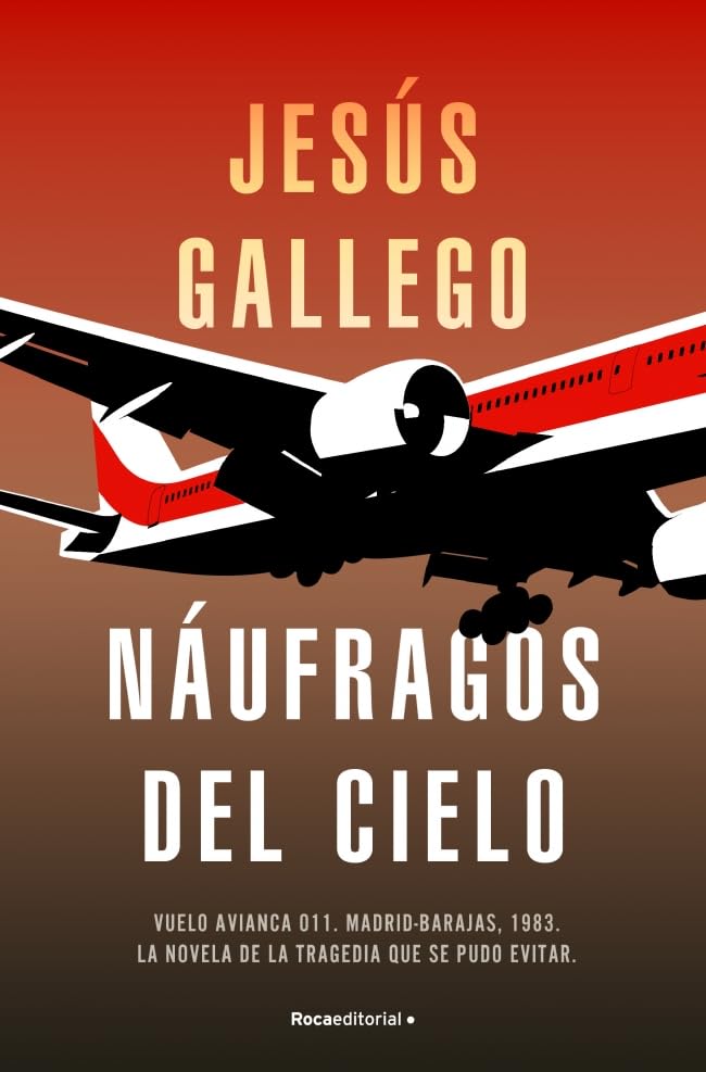 Náufragos del cielo (Novela)