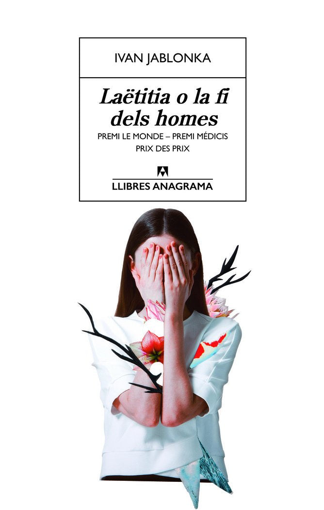 Laëtitia o la fi dels homes: 42 (Llibres Anagrama)
