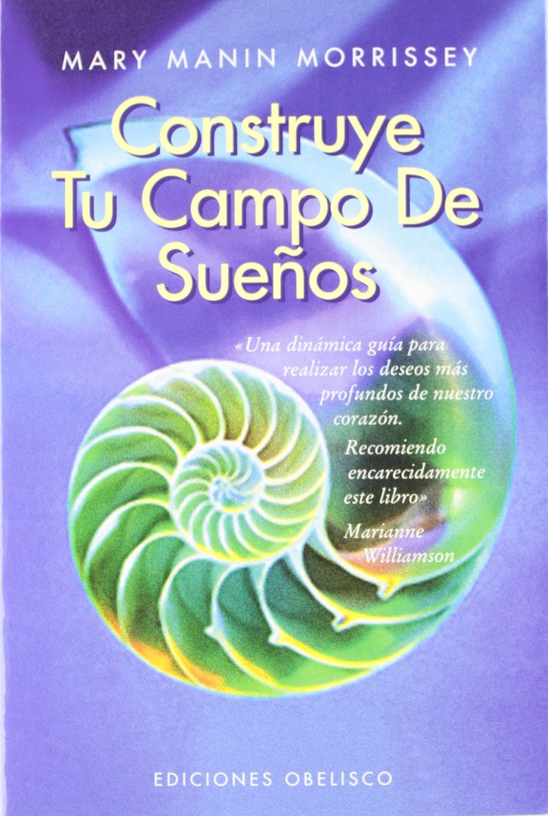 Construye tu campo de sueños