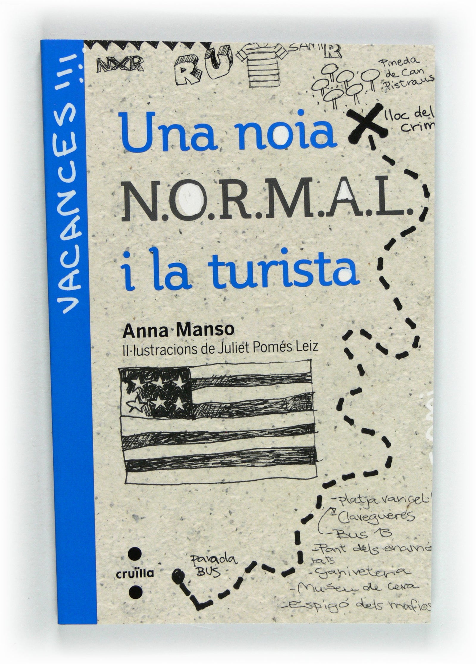 Una noia N.O.R.M.A.L. i la turista: 6