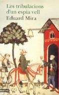 Les tribulacions d'un espia vell (L'ANCORA)