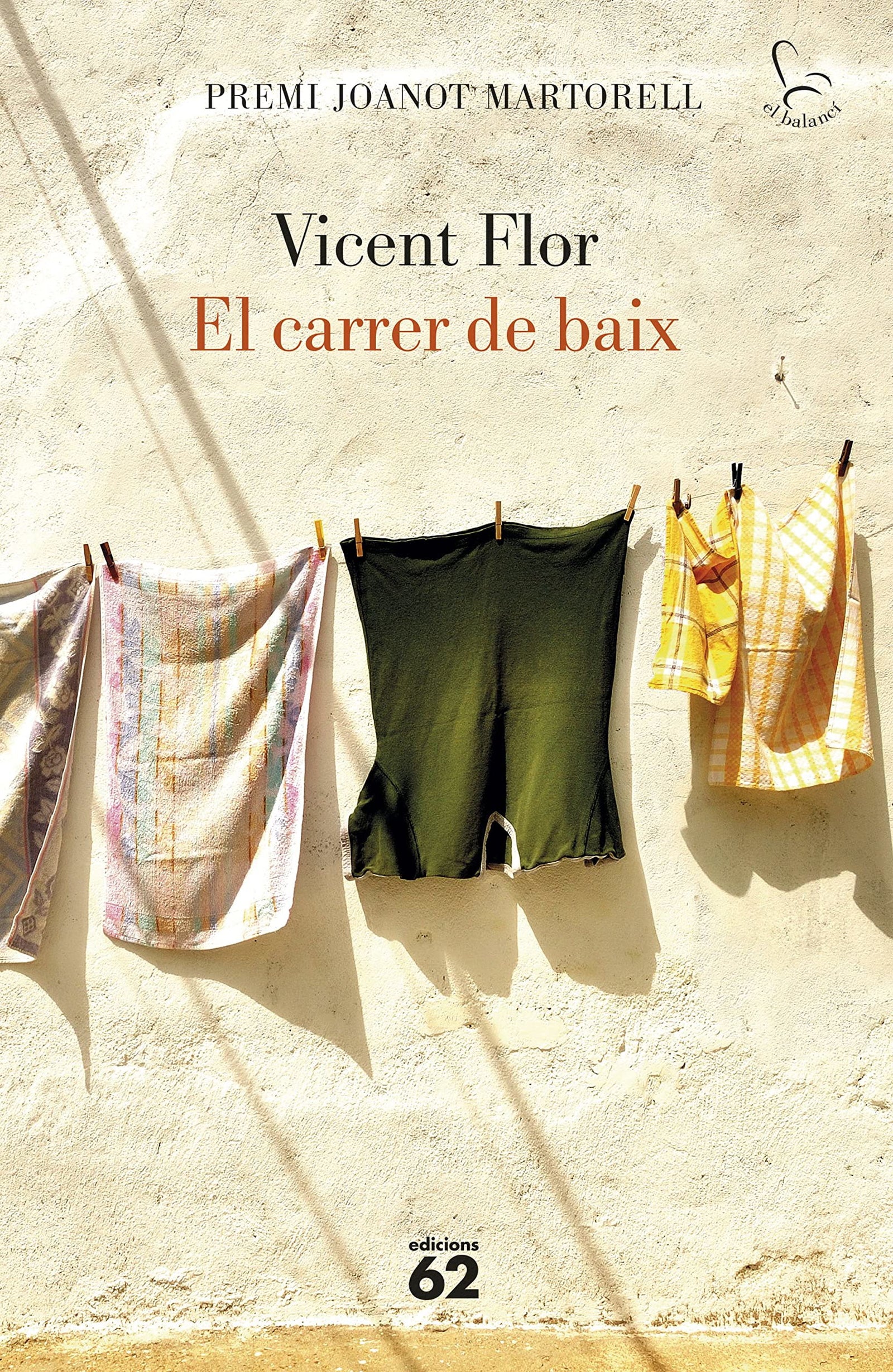 El carrer de baix: Premi Joanot Martorell (El Balancí)