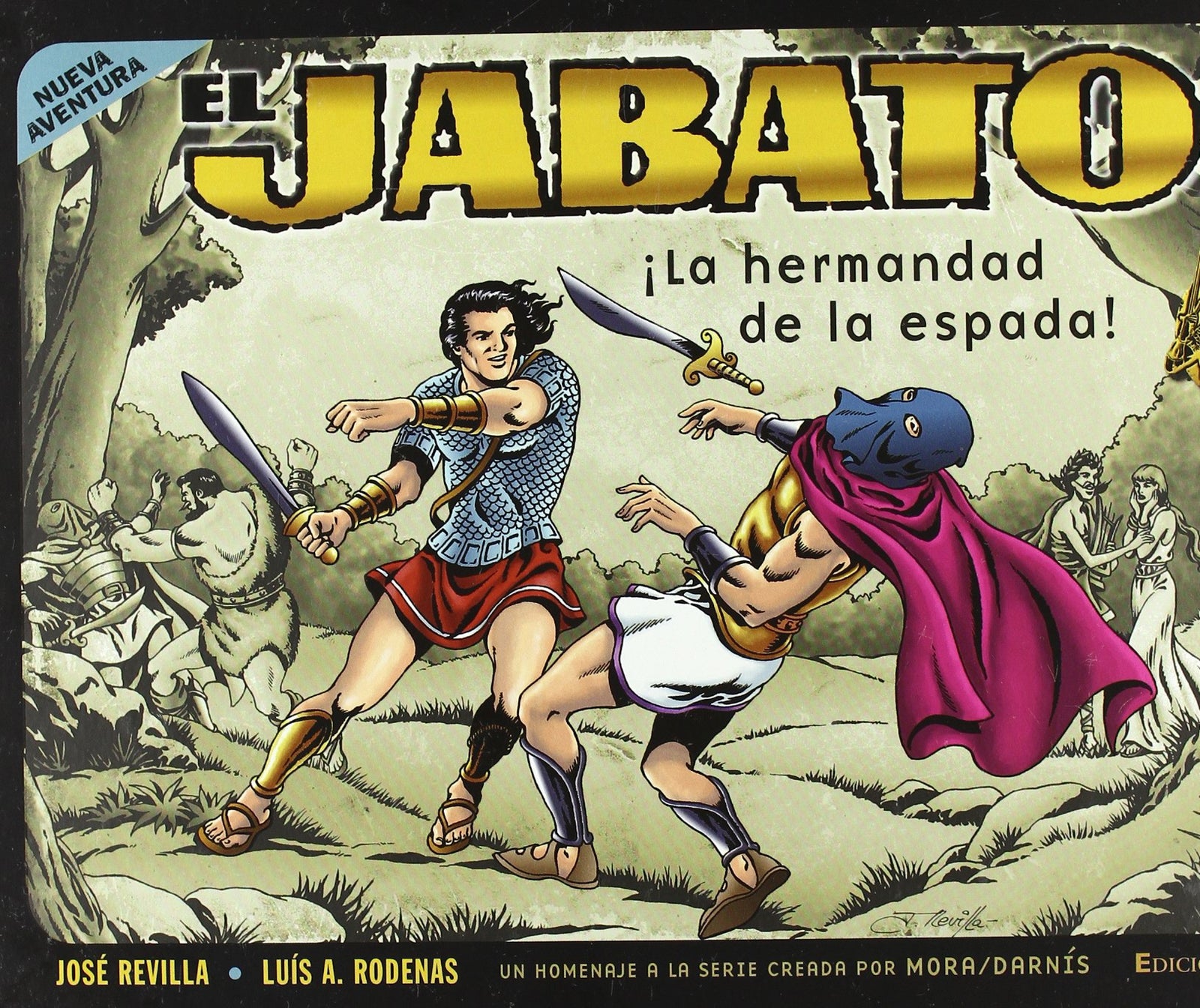 Las nuevas aventuras de El Jabato 1 - ¡La hermandad de la espada! (Bruguera Clásica)