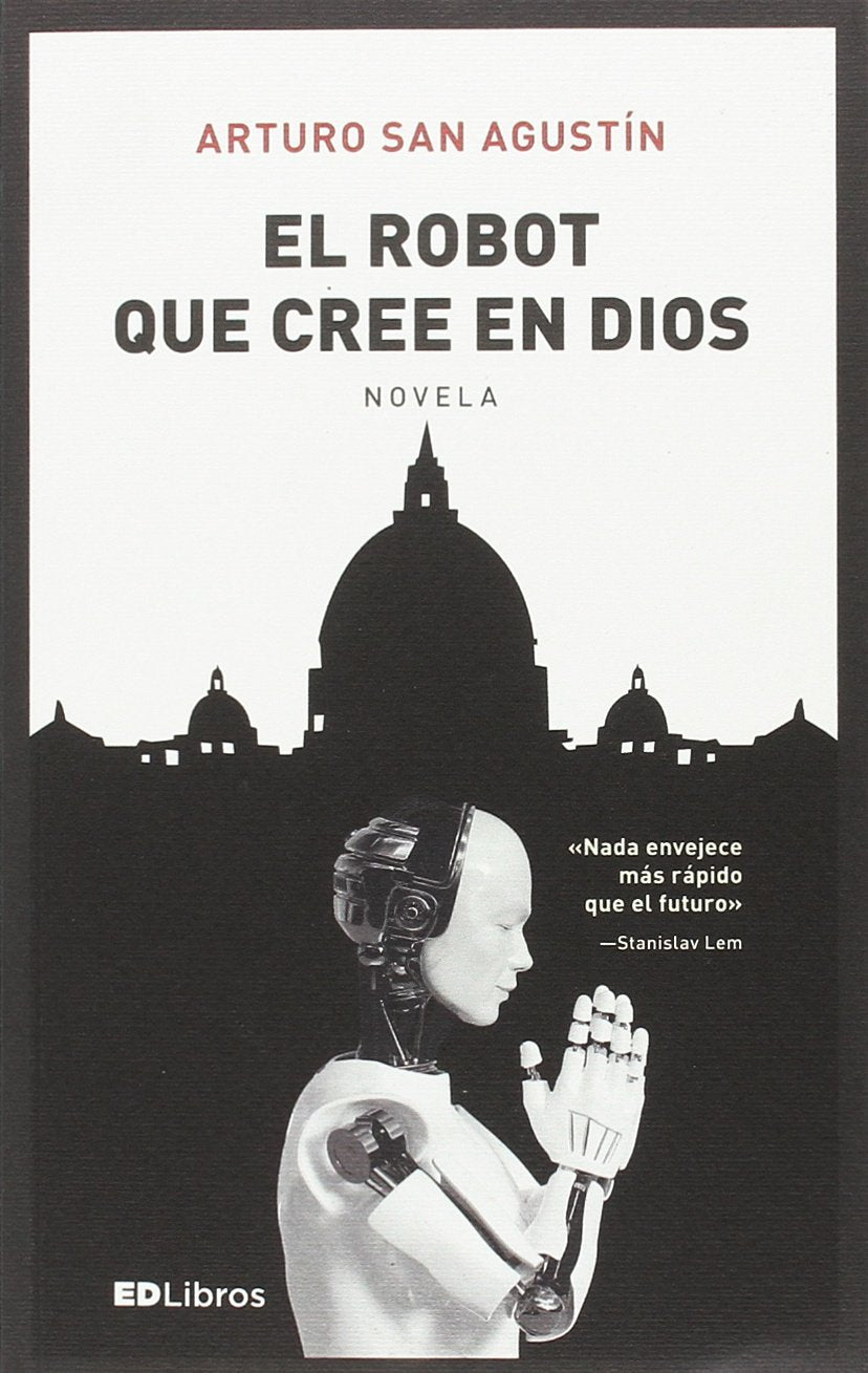 El robot que cree en Dios