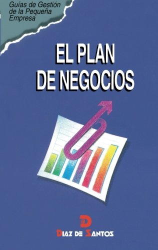 El plan de negocios (SIN COLECCION)