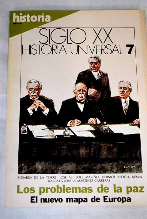 Los problemas de la Paz (hª universal s.XX,t.7)