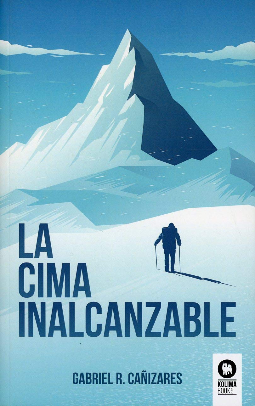 La cima inalcanzable (Novela de aventuras)