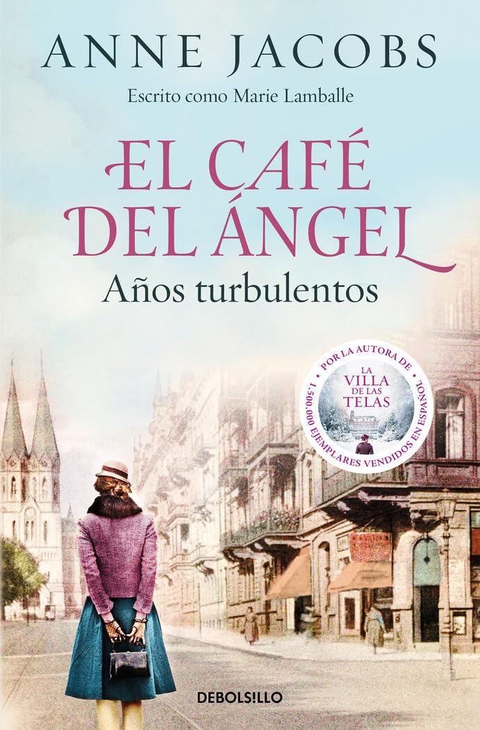 El Café del Ángel. Años turbulentos (Café del Ángel 2) (Best Seller)