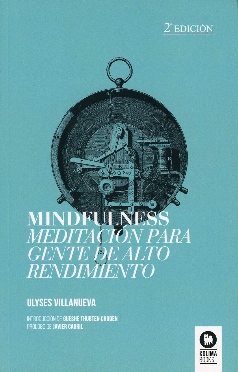Mindfulness Meditacion para gente de alto rendimiento (Crecimiento personal)