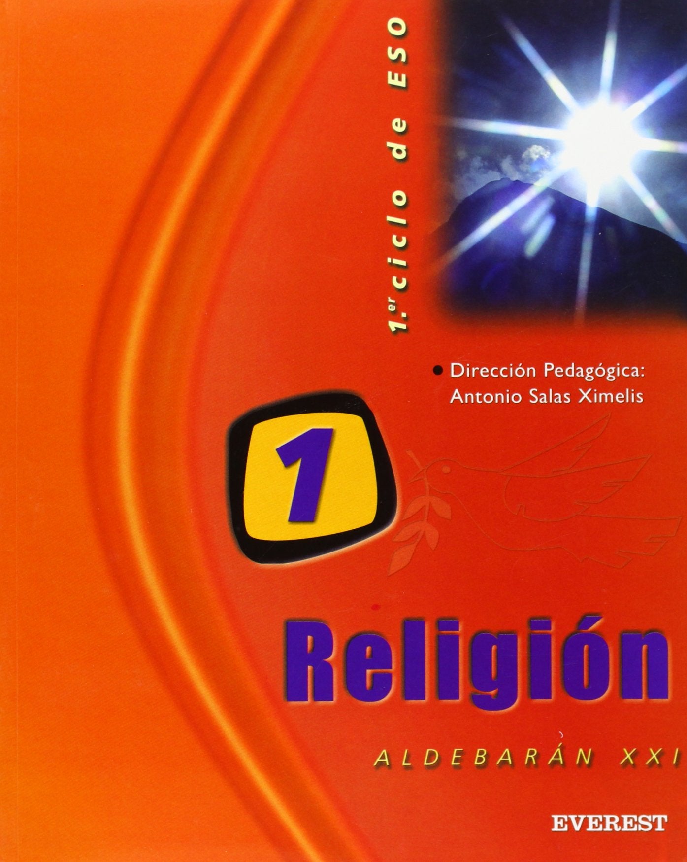 Religión 1.º ESO. Proyecto Aldebarán XXI: 1er ciclo de E.S.O. - 9788424181192