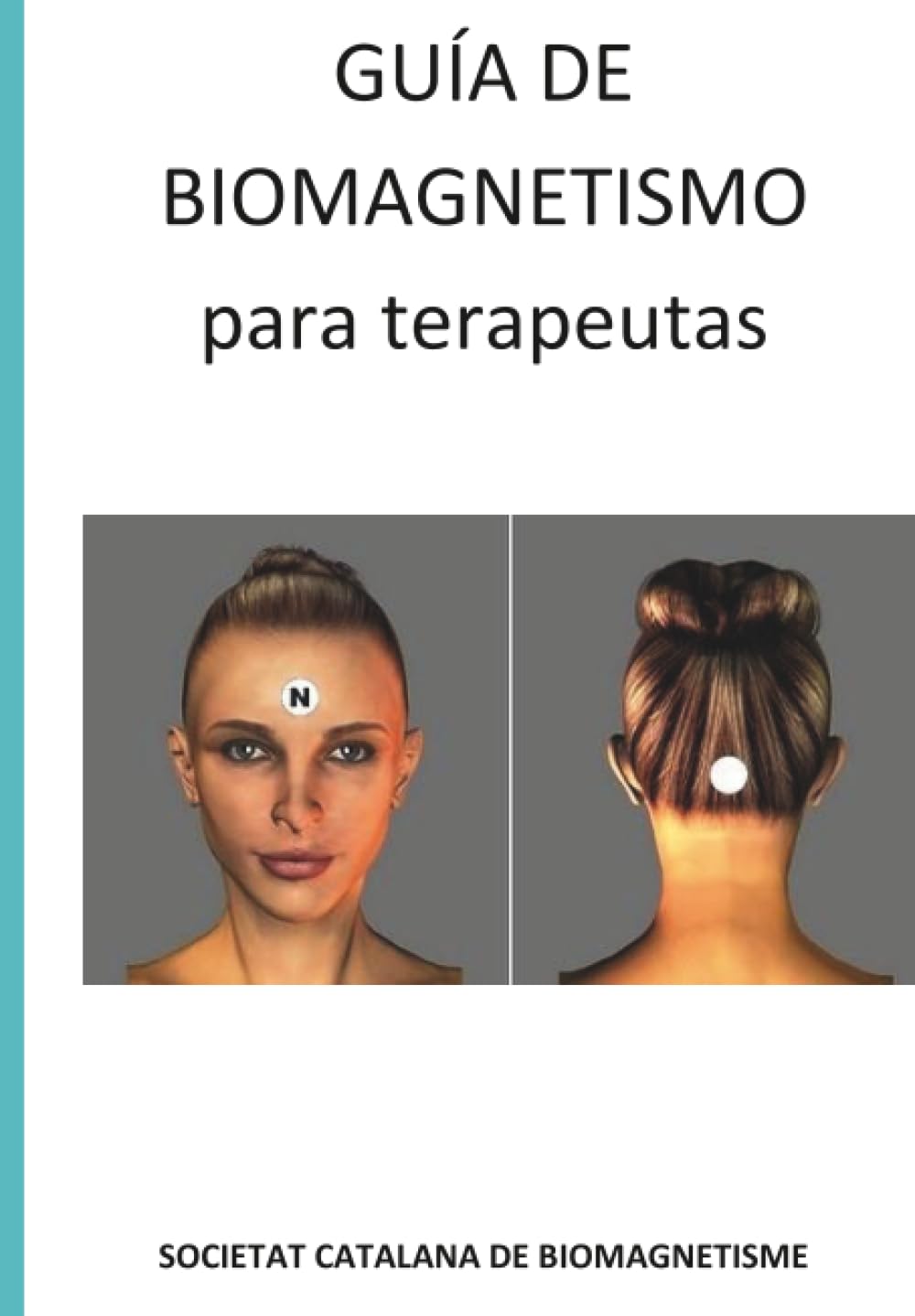 Guia de Biomagnetismo para terapeutas