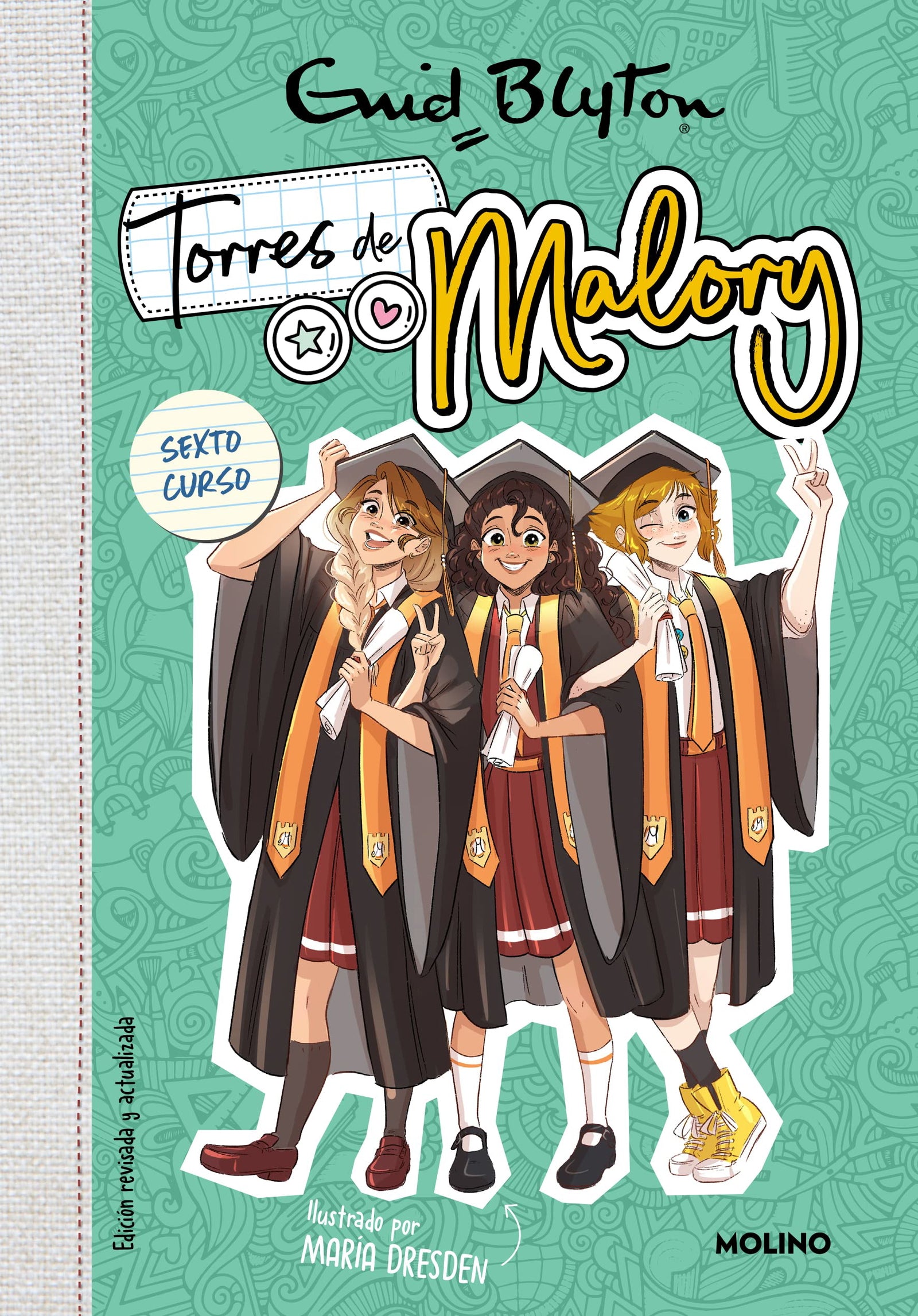 Torres de Malory 6 - Último curso (edición revisada y actualizada) (Inolvidables)