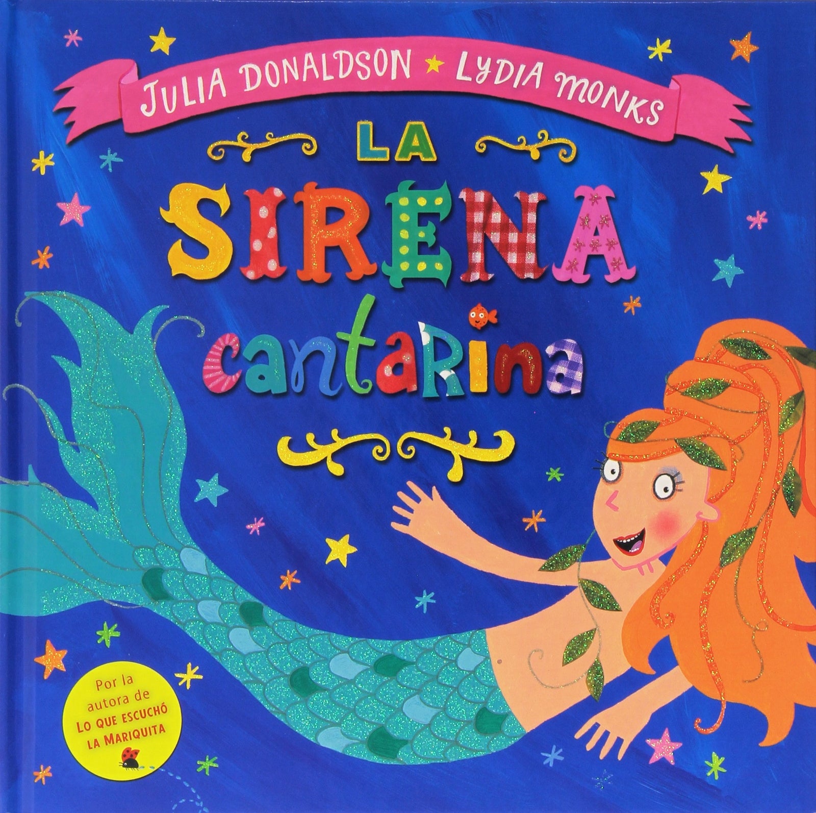 La Sirena Cantarina (EDICIONES FORTUNA)